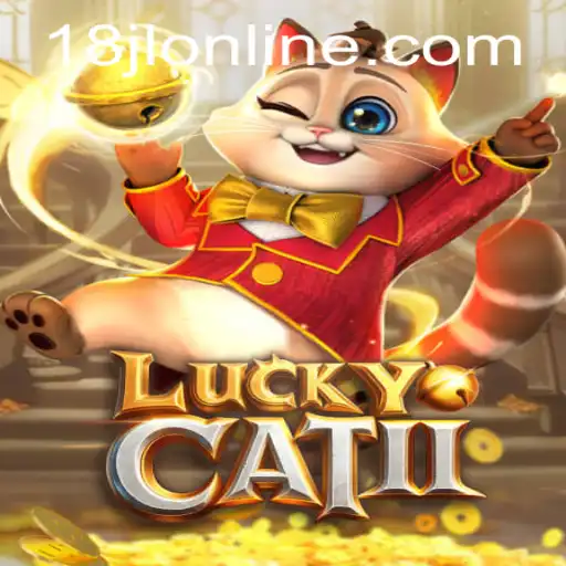 Exploring the World of LuckyCatII: An Intriguing Gaming Experience